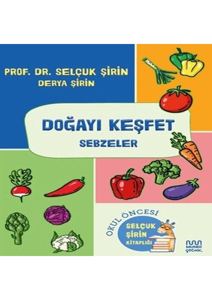 Doğayı Keşfet: Sebzeler