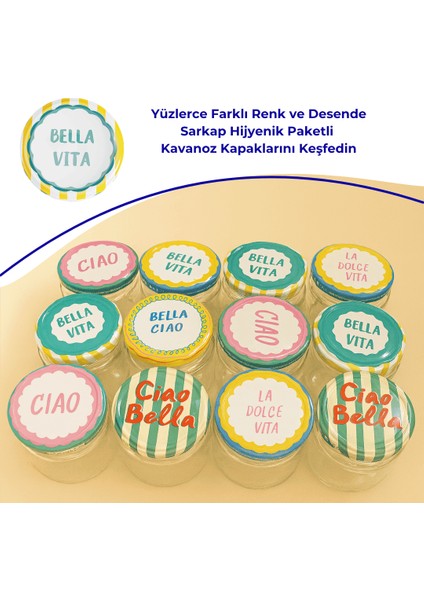Hijyenik Paketli 10 Adet Kavanoz Kapağı Dolce Vita Desenler 82 mm - Bella Vita Sarı indirimleri