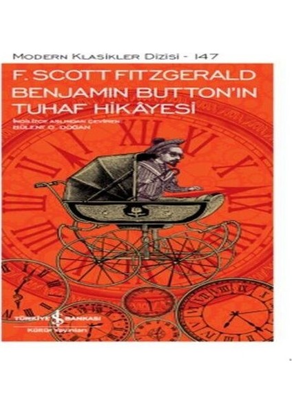 Benjamin Button'ın Tuhaf Hikayesi - Modern Klasikler Dizisi