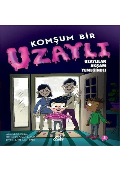 Komşum Bir Uzaylı Uzaylılar Akşam Yemeğinde!
