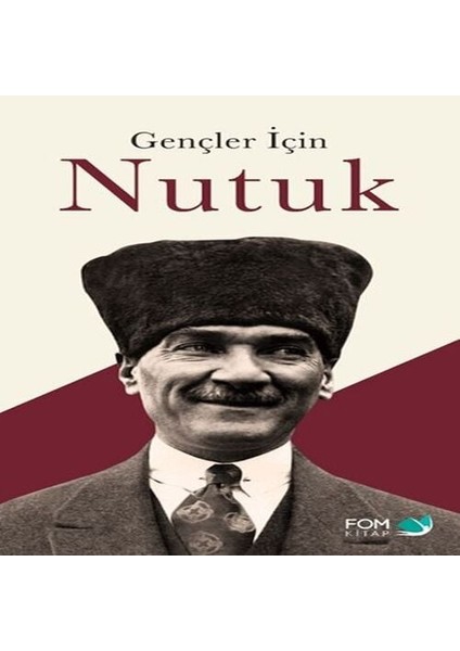Gençler Için Nutuk