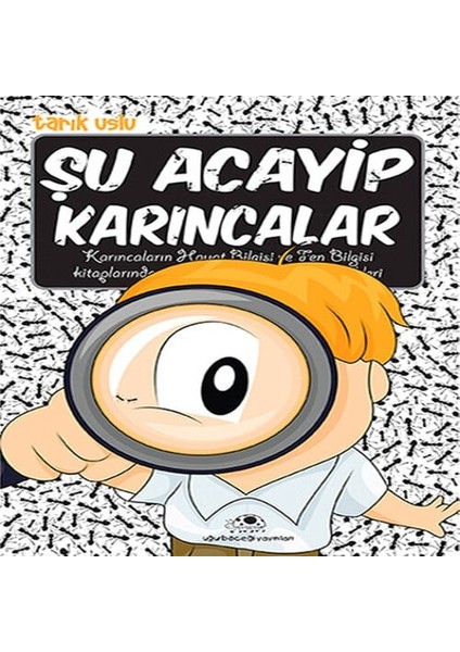 Şu Acayip Karıncalar