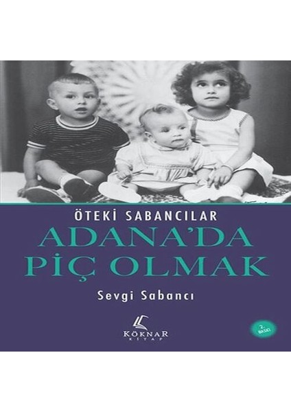Adana Da Piç Olmak