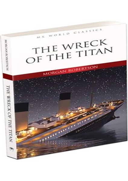 The Wreck Of The Titan - Ingilizce Klasik Roman