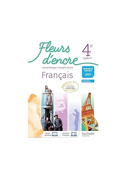 Français 4e Fleurs D'encre. Livre De L'élève edition 2023