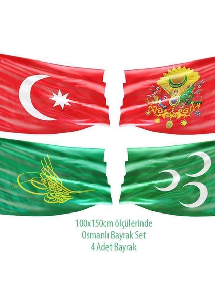 Osmanlı Büyük Bayrak 100X150CM Raşel Kumaş 4 Bayrak Set