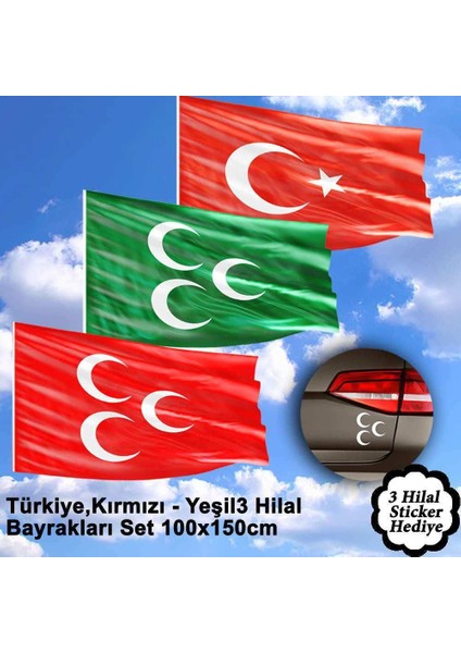 Türkiye, Kırmızı, Yeşil 3 Hilal Raşel Bayrak Set -100x150 cm Hediye Sticker