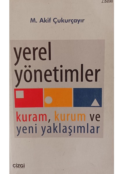 Yerel Yönetimler Kuram Kurum ve Yeni Yaklaşımlar