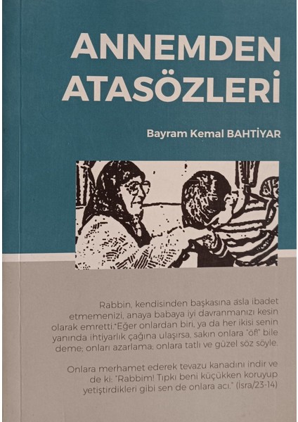 Annemden Atasözleri Kemal Bayram Bahtiyar