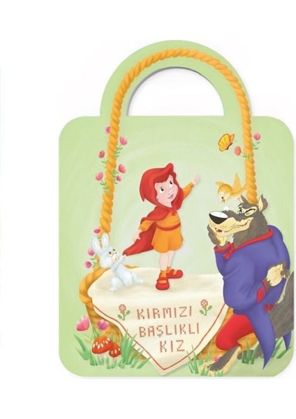 Çantamdaki Masallar-Kırmızı Başlıklı Kız