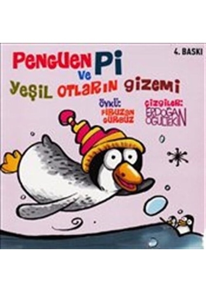 Penguen Pi ve Yeşil Otların Gizemi