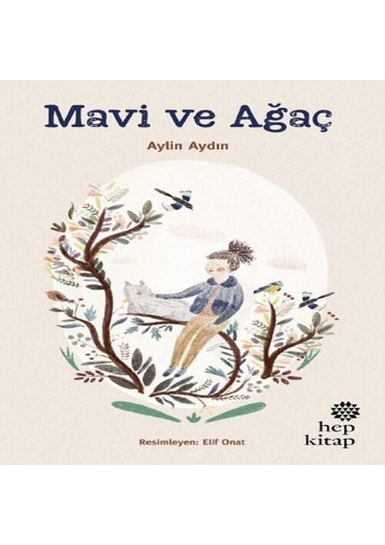 Mavi ve Ağaç