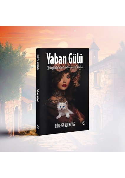 Yaban Gülü - Rümeysa Nur Kavas
