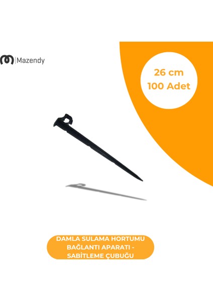 Damla Sulama Sabitleme Çubuğu 26 cm - Dayanıklı ve Kolay Montajlı Bağlantı Parçası (100 Adet)