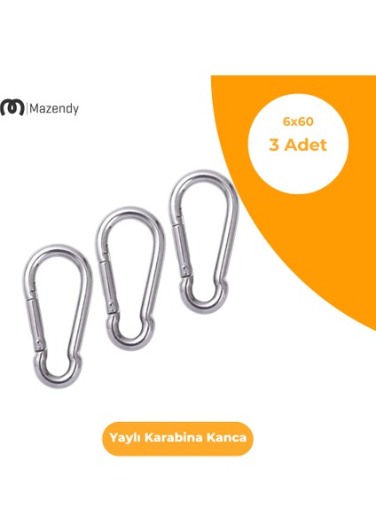 6X60 mm Düz Yaylı Karabina Kanca 3 Adet Paslanmaz Çelik Aparat