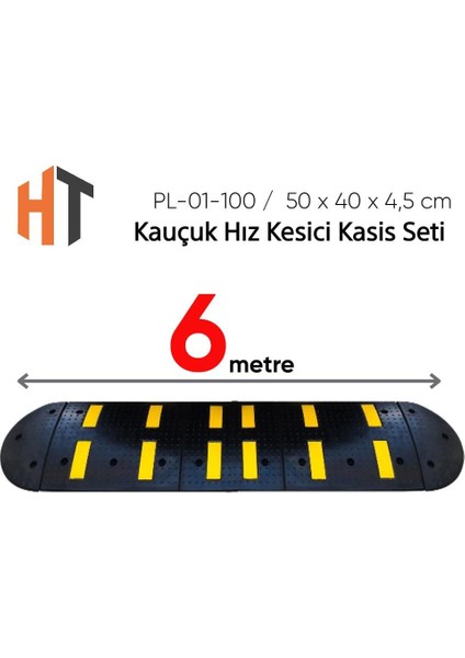 Kauçuk Hız Kesici Set Kapaklı, Yol Kasisi 6 Metre