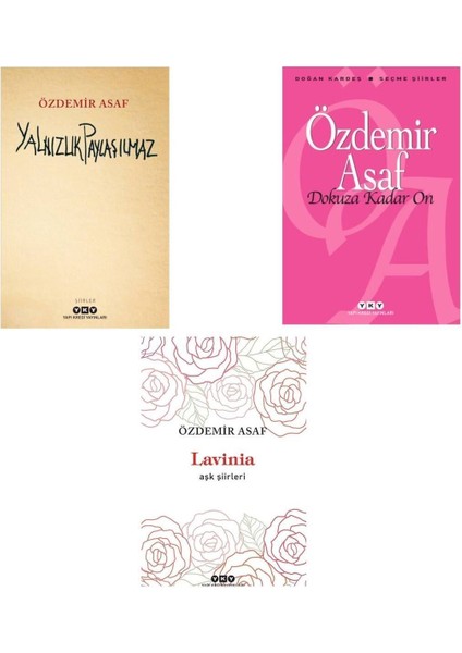 Yalnızlık Paylaşılmaz - Dokuza Kadar On - Lavinia – Aşk Şiirleri - Özdemir Asaf