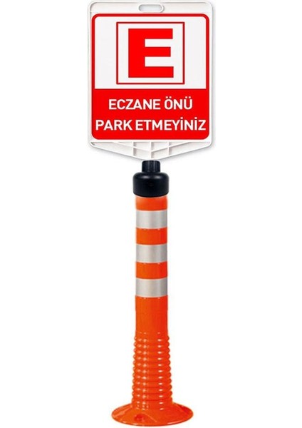 Eczane Önü Park Etmeyiniz Uyarı Levhalı Sarı Delinatör Seti