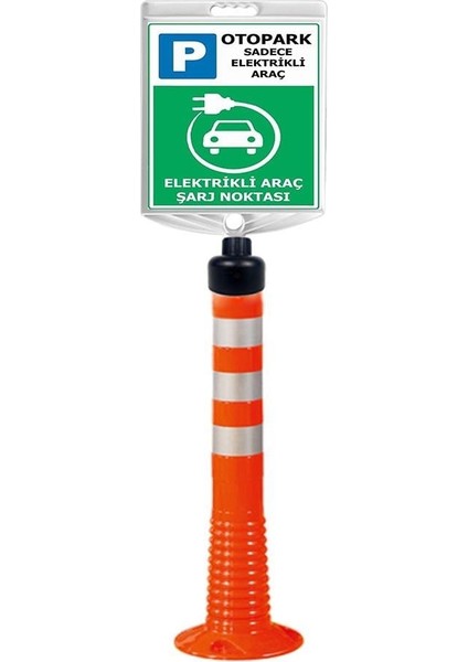 Elektrikli Şarj Istasyonu Levhalı Delinatör Seti