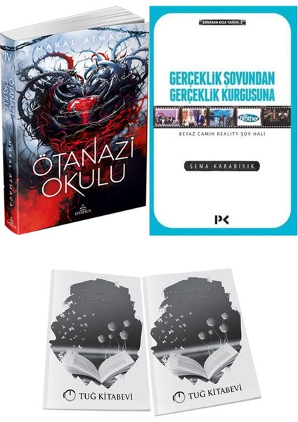 Gerçeklik Şovundan Gerçeklik Kurgusuna ve Ephesus Yayınları Ötanazi Okulu 4 Maral Atmaca 2li Set + Hediyeli