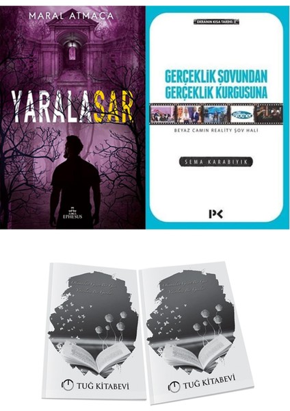 Gerçeklik Şovundan Gerçeklik Kurgusuna ve Ephesus Yayınları Yaralasar 3 Maral Atmaca 2li Set + Hediyeli