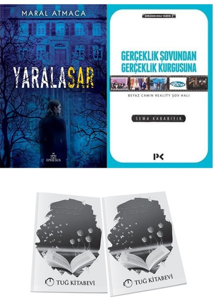 Gerçeklik Şovundan Gerçeklik Kurgusuna ve Ephesus Yayınları Yaralasar 1 Maral Atmaca 2li Set + Hediyeli