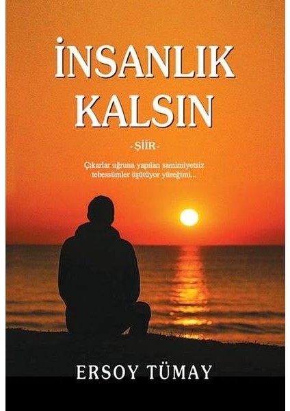 Insanlık Kalsın