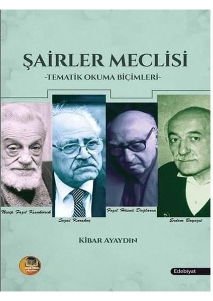 Şairler Meclisi Tematik Okuma Biçimleri