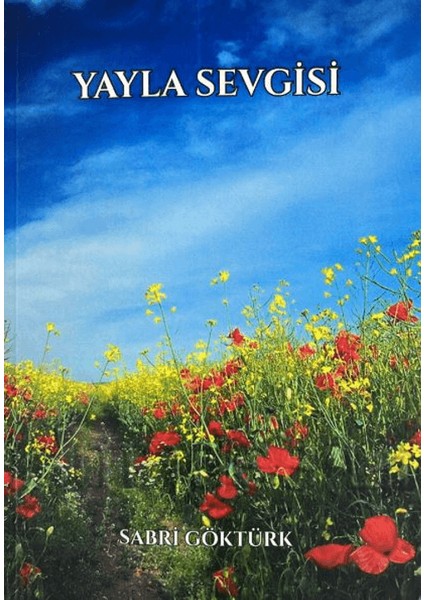 Yayla Sevgisi