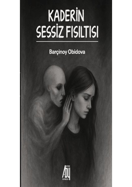 Kaderin Sessiz Fısıltısı
