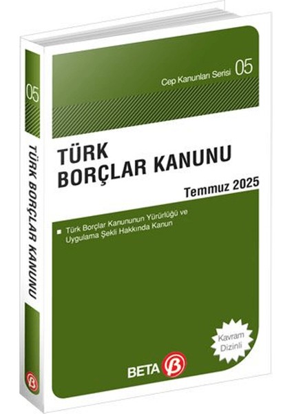 Türk Borçlar Kanunu Temmuz 2025
