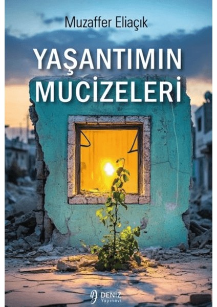 Yaşantımın Mucizeleri