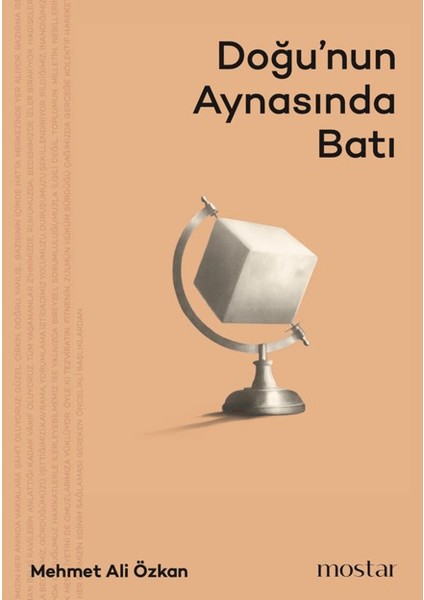 Doğu’nun Aynasında Batı