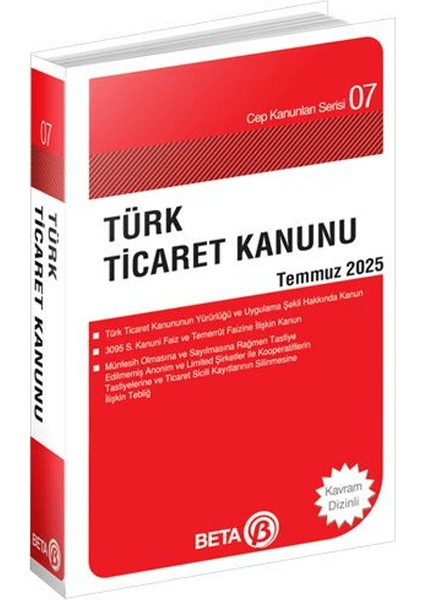 Türk Ticaret Kanunu Temmuz 2025