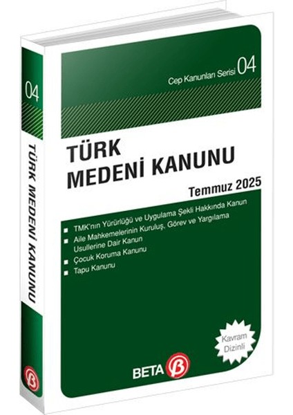 Türk Medeni Kanunu Temmuz 2025