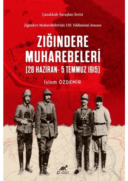 Zığındere Muharebeleri (28 Haziran - 5 Temmuz 1915)