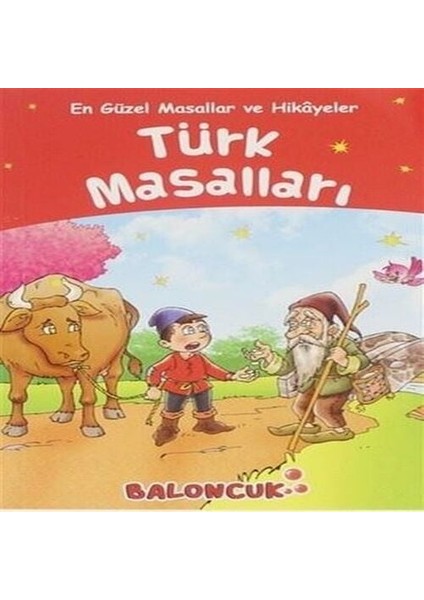 Çocuklar Için En Güzel Masallar ve Hikayeler - Türk Masalları