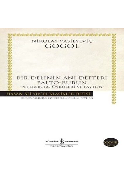 Bir Delinin Anı Defteri Palto-B - Hasan Ali Yücel Klasikleri