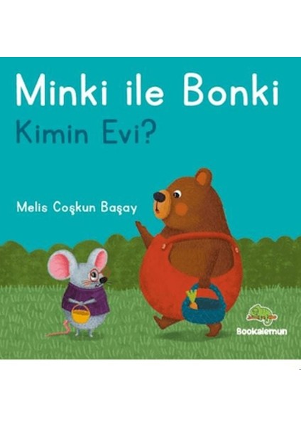 Minki ile Bonki – Kimin Evi?