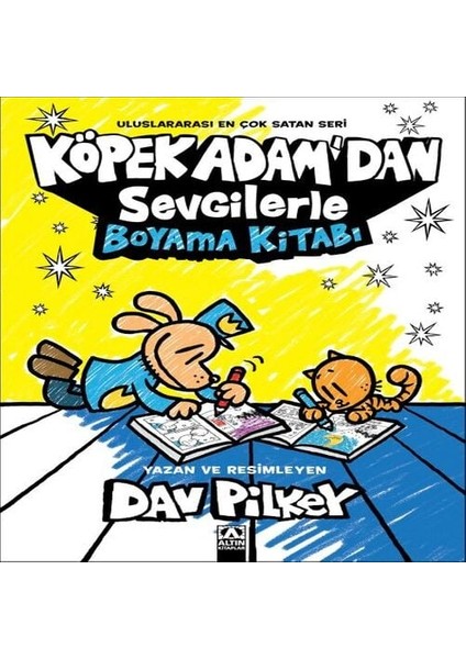 Köpek Adam’dan Sevgilerle Boyama Kitabı