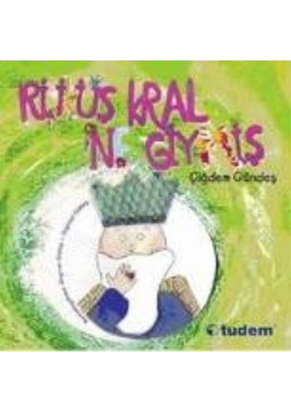 Rüküş Kral Ne Giymiş