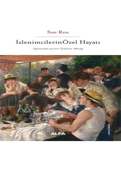 Izlenimcilerin Özel Hayatı