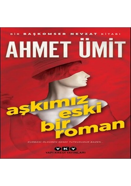 Aşkımız Eski Bir Roman