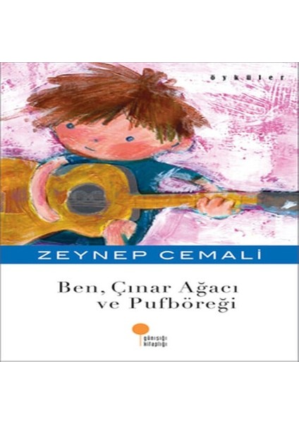 Ben Çınar Ağacı ve Puf Böreği