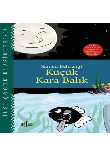 Küçük Kara Balık - Özel Etkinlik Soru ve Cevapları ile Birlikte