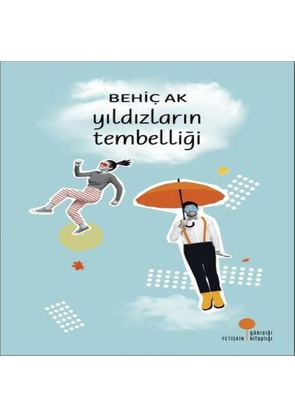 Yıldızların Tembelliği