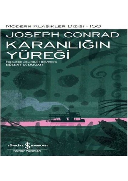 Karanlığın Yüreği- Modern Klasikler Dizisi