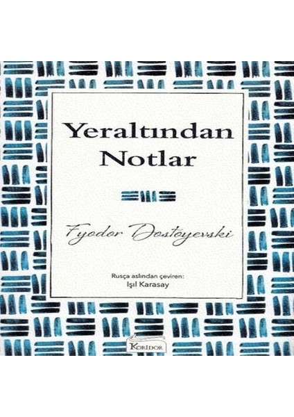 Yeraltından Notlar