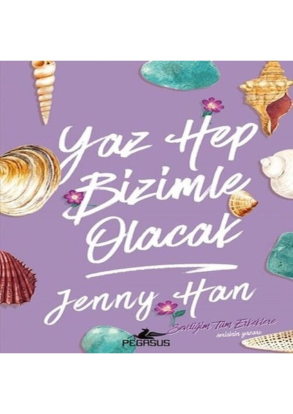 Yaz Hep Bizimle Olacak