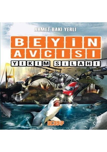 Beyin Avcısı 6 - Yıkım Silahı
